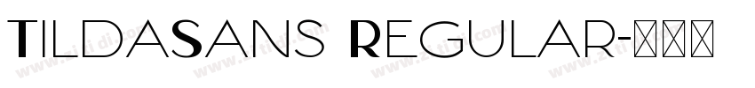 TildaSans Regular字体转换